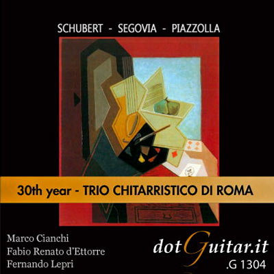 “Trio Chitarristico di Roma 30th Year”, 2013.