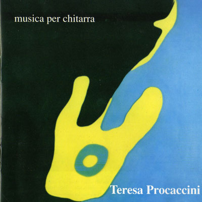 "Musica per Chitarra. Teresa Procaccini". Edipan, 2004. 